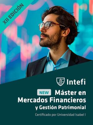 Máster en Mercados Financieros. XII edición